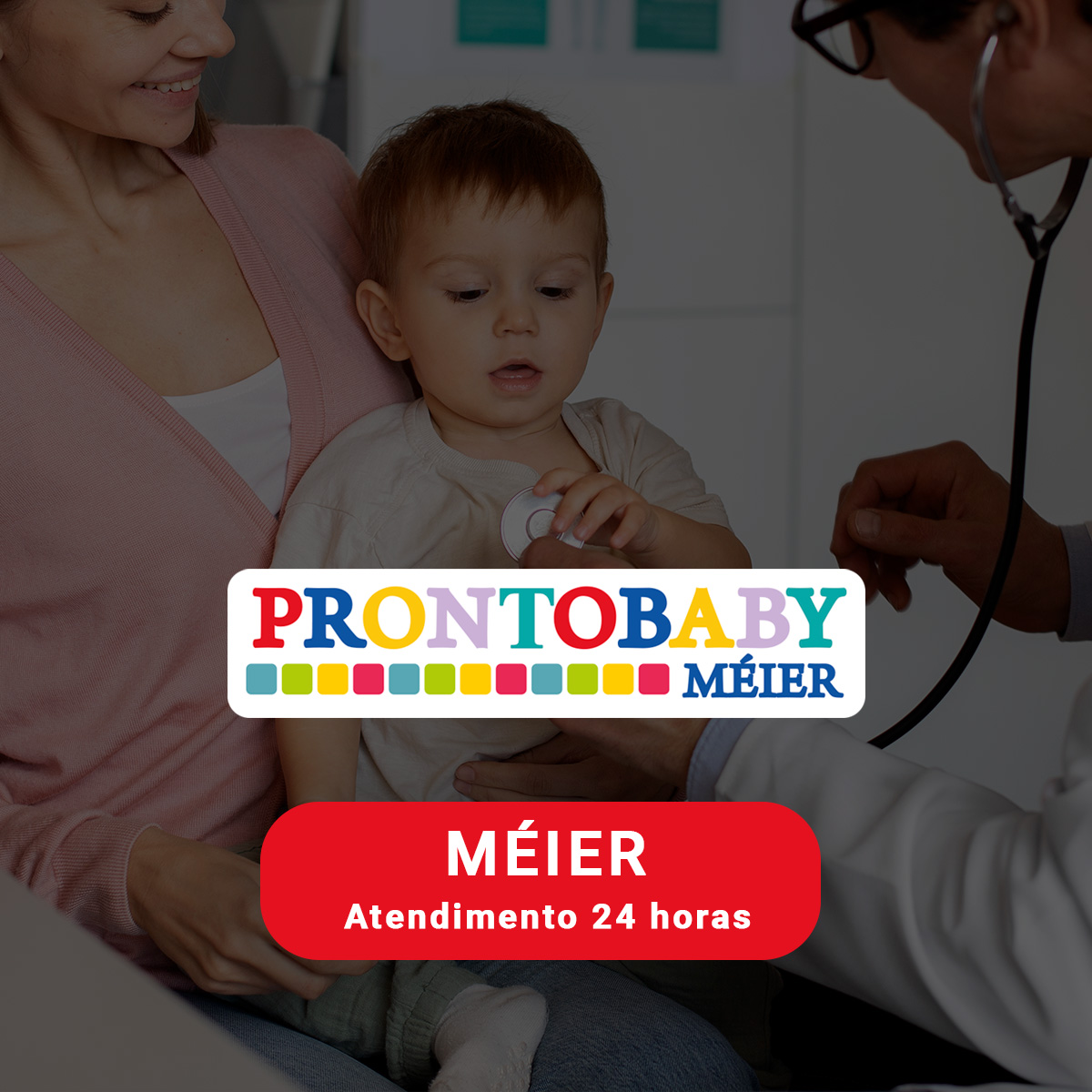 Prontobaby Méier - Grupo Prontobaby - atendimento Pediátrico 24 horas